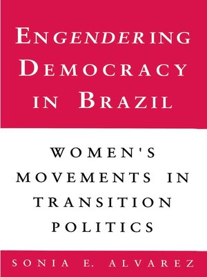 cover image of Engendering Democracy in Brazil